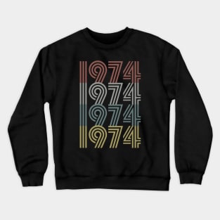 1974 Birth Year Retro Style Crewneck Sweatshirt